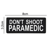 Don't Shoot Paramedic Patch Black/White