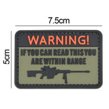 Warning If You Can Read This You're Withing Range Patch Green/Black