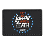 Give Me Liberty or Give Me Death, Preferable Liberty Patch Black