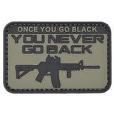 Once You Go Black You Never Go Back Patch Green