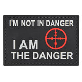 I'm Not In Danger, I Am the Danger Patch Black