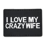 I Love My Crazy Wife Patch Black