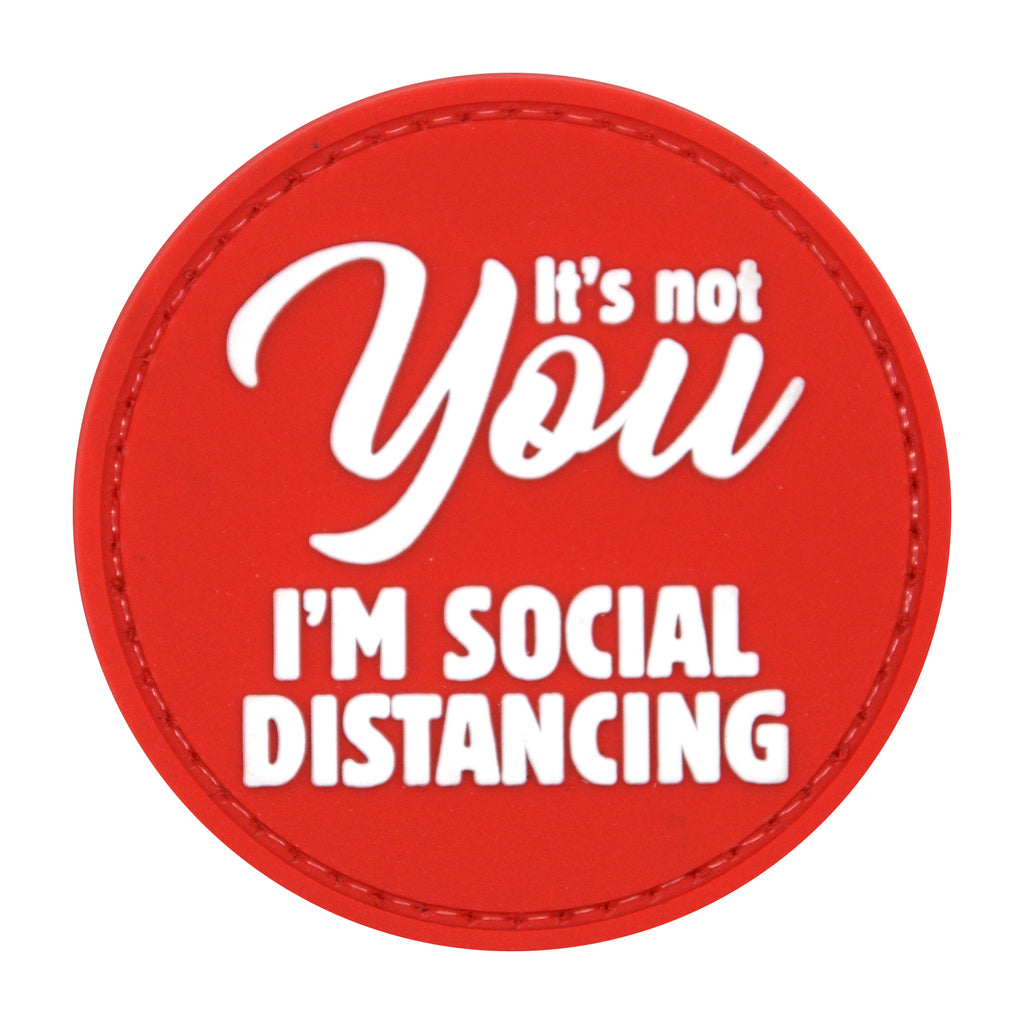 It's Not You, I'm Social Distancing PVC Patch Red/White
