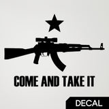 Come and Take It AK Vinyl Decal