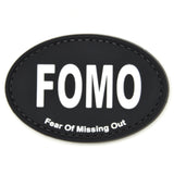 FOMO Fear of Missing Out Patch Black