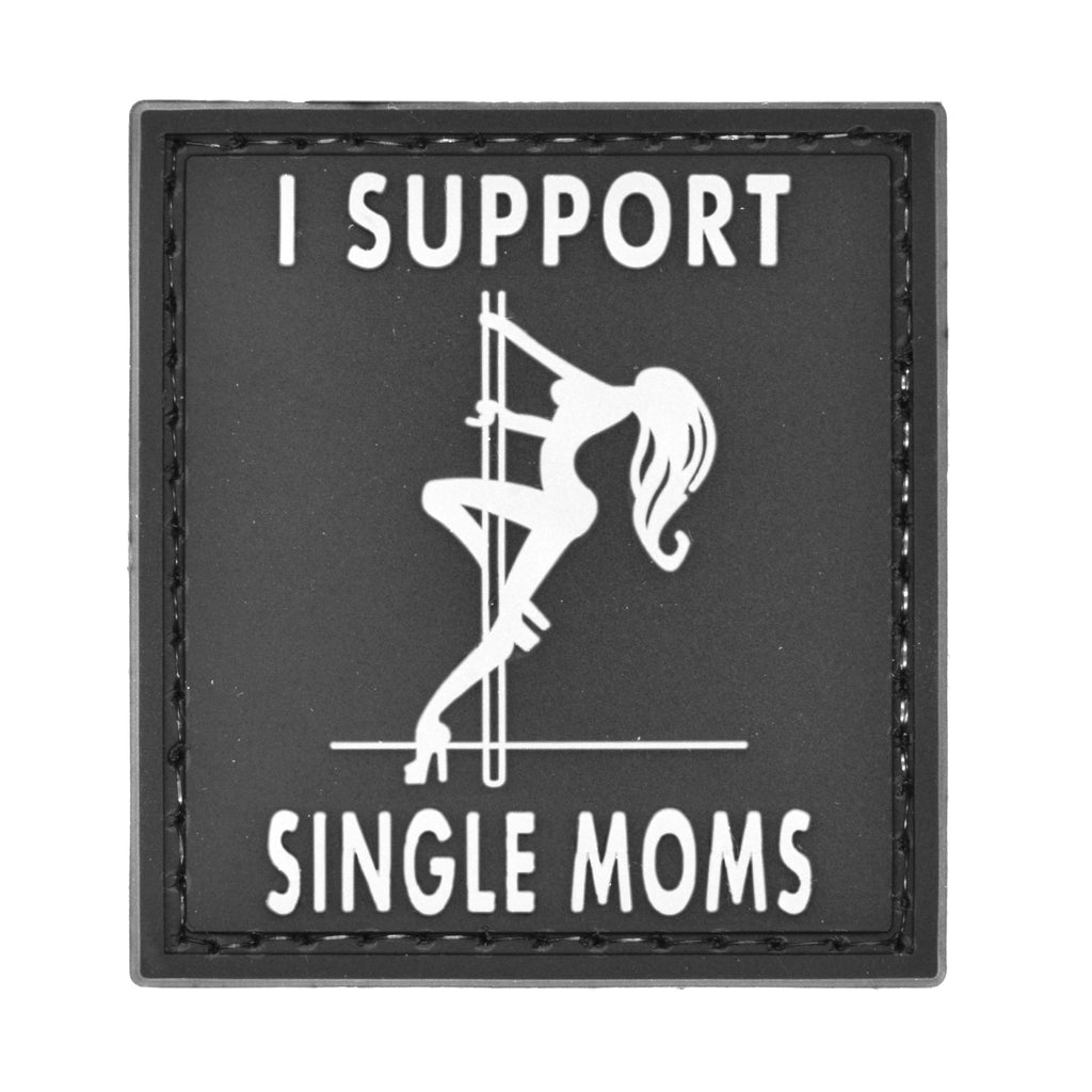 I Support Single Moms Patch Black/White