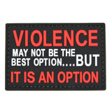 Violence Is An Option Patch Black